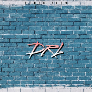 Drl by Derek Flow