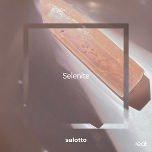 Selenite by salotto