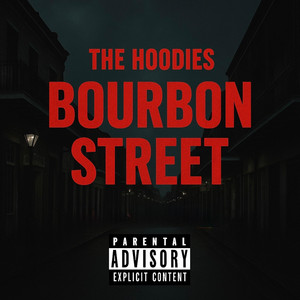 Bourbon Street by The Hoodies