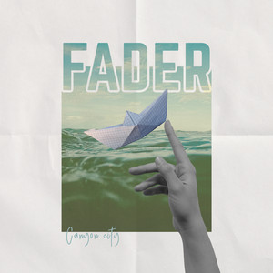 Fader by Canyon City