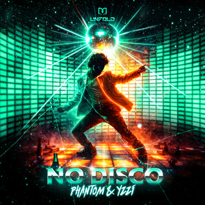 No Disco by Phantom, YZZI