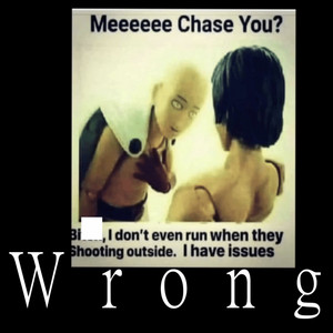 Wrong