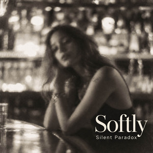 Softly by Silent Paradox