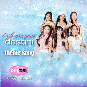 We are your Destini by DESTINI
