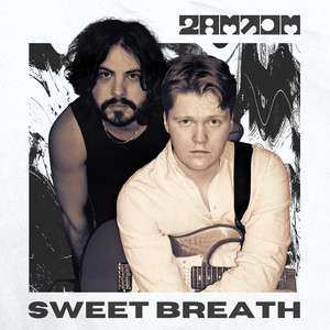 Sweet Breath by 2AM-DM
