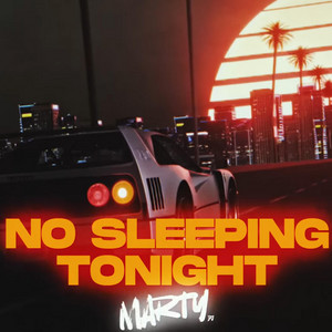 No Sleeping Tonight by DJ MARTY
