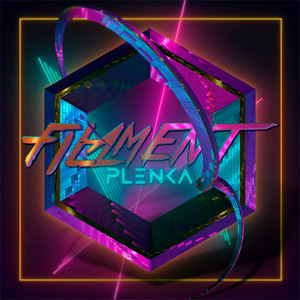 Filament by plenka