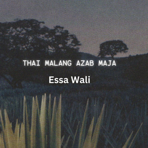 Aqeel Khan Aqeel - Thai Malang Azab Maja (feat. Issa Wali)