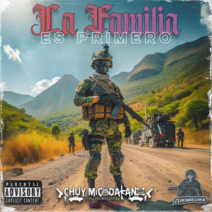 Chuy Michoacano - La Familia Es Primero