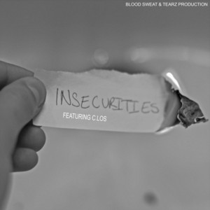 Insecurities by OG RiLOW, C.Los