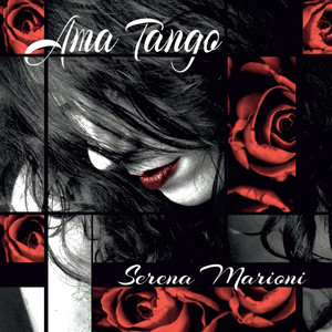 Ama Tango - Album by Serena Marioni | Spotify
