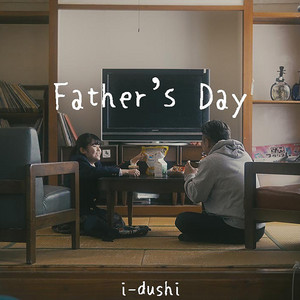 Father's Day by i-dushi