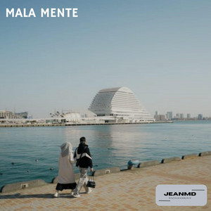 Mala mente by JeanMD