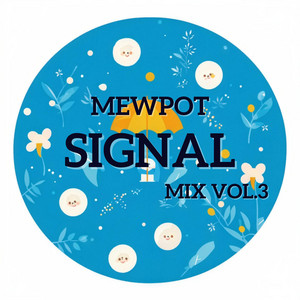 Mewpot - Put It on Fire