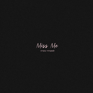 Portada de Miss Me