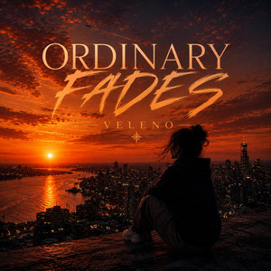 Ordinary Fades - Original Mix by Dj Veleno