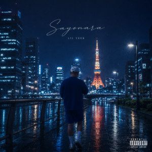 Sayonara by Lil Yeek