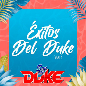 Son del Duke - A Través del Vaso / Tu Ausencia / El Amor Se Pesa (Live)