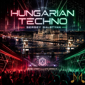 Hungarian Techno by Sergey Galstyan