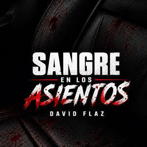Sangre en los Asientos by david flaz