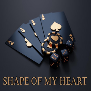 Shape of My Heart