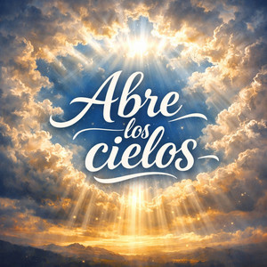 Abre los Cielos by Floryan Sky