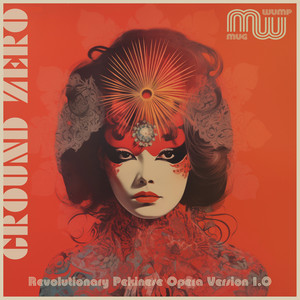 Pekinese Ground Opera Zero–Revolutionary