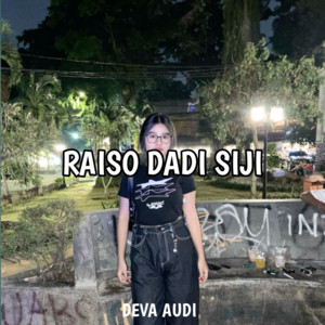 Raiso Dadi Siji