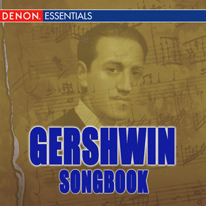George Gershwin: Songbook ‑「アルバム」by ジョージ・ガーシュウィン