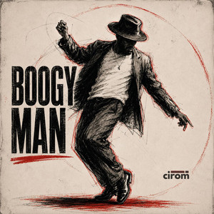 Boogy Man by Cirom