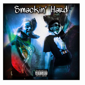 Smackin' hard by Tae Rackzz, Ballhardmook