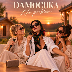 No problem by DAMOCHKA