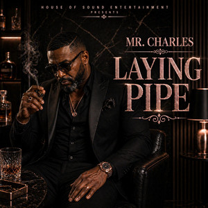 Laying Pipe by House of Sound Entertainment