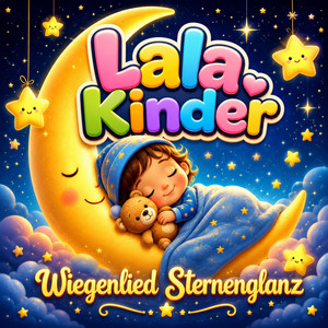 Wiegenlied Sanfte Nacht by LALA KINDER