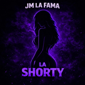 La SHORTY by JM LA FAMA