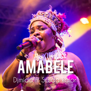 Dj Mido - Amabele (feat. Saida Karoli) [Remix]