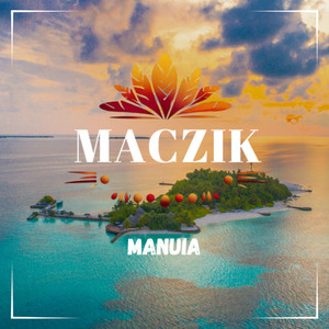 Manuia by Maczik