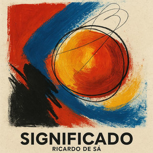 Ricardo de Sá - Significado