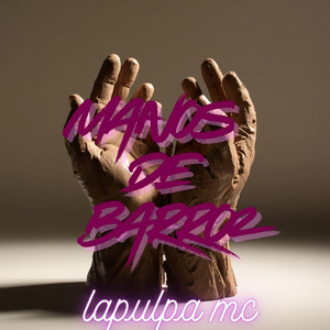 Manos de Barro2 by lapulpa mc