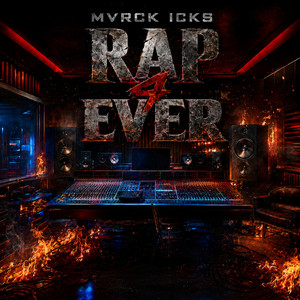Rap 4 Ever by MVRCK, ICKS