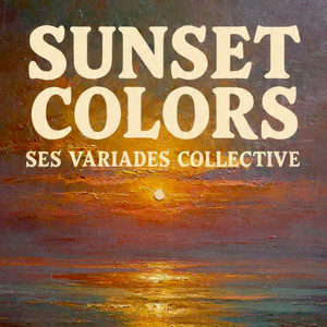 Sunset Colors by Ses Varaides Collective