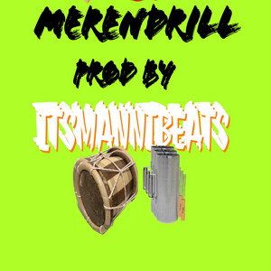 Itsmannibeats - ILEGALES (merendrill freestyle drill beat)