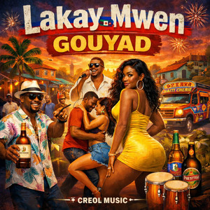 Lakay Mwen Gouyad by K-Pro, Tropicana d'Haïti, Djakout #1