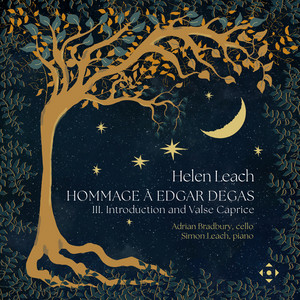 Hommage a Edgar Degas: III. Introduction and Valse Caprice by Helen Leach, Adrian Bradbury, Simon Leach