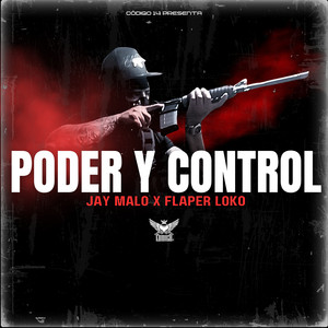 Poder Y Control (feat. Flaper Loko)