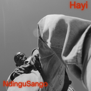 Hayi by NdinguSango