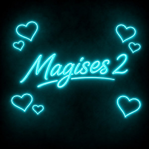 MAGISES II by X3G, gianninoPMR