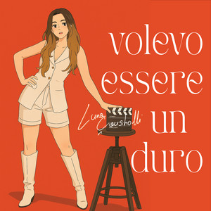 VOLEVO ESSERE UN DURO