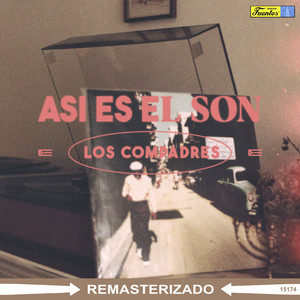 Los Compadres - El Que Sabe, Sabe