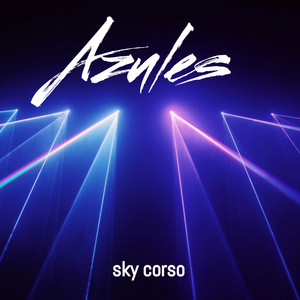 Azules by Sky Corso